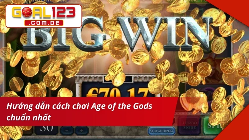Cách chơi Age of the Gods: Ruler of the Seas GOAL123