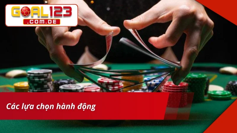 Blackjack - Game Bài Cá Cược Hấp Dẫn Nhất 2025 Tại GOAL123 4 Các lựa chọn hành động trong Blackjack hiện nay