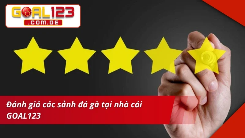 Đá Gà GOAL123 – Bet Kèo Thắng Lớn Cùng Trường Gà Danh Tiếng 3 Chất lượng của 2 sảnh Đá Gà xịn sò từ nhà cái